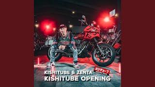 KISHITUBE OPENING