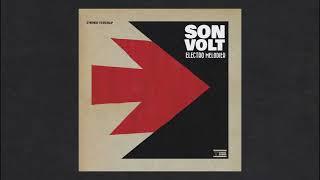 Son Volt - Reverie - Official Lyric Video