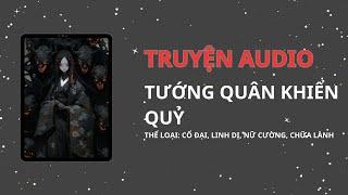 [LINH DỊ] || TƯỚNG QUÂN KHIỂN QUỶ || TẾU COMIS