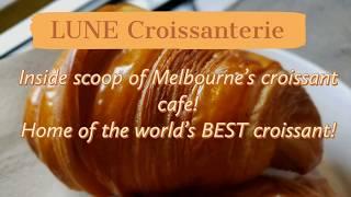 World's best croissant at Lune Croissanterie in Melbourne