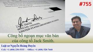 LS Nguyễn Hoàng Duyên - DGCB#755 - Công bố ngoạn mục văn bản của công tố Jack Smith.