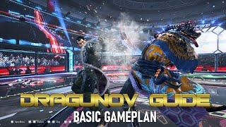 Understand Dragunov's gameplan - Beginner Guide