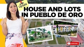 House and Lot Options in Pueblo de Oro Cagayan de Oro City | June 2022 UPDATE