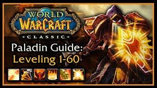 Classic WoW: Paladin Leveling Guide (Talents, AOE Grinding, Weapon & Shield Progression, Rotation)