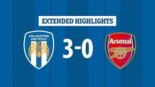 Extended Highlights | Colchester United 3-0 Arsenal U21