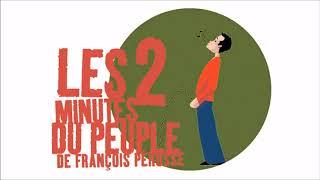 Les 2 minutes du peuple Integrale