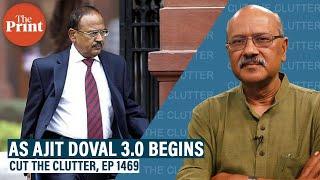 As Ajit Doval 3.0 begins, a look at IB, RAW, intel titans & how India’s NSA office evolved