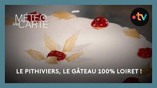 Tradition : le pithiviers, le gâteau 100% Loiret !