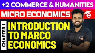 Plus Two Macro Economics | Chapter - 1. Introduction to Marco Economics | Eduport