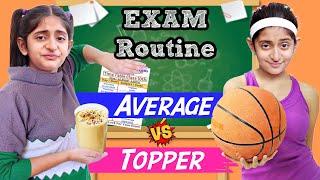 Board Exam Routine - Average vs Topper | Students During Exam | MyMissAnand