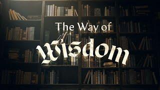 How To Be Wise With Words / The Way of Wisdom / Dustin Funk