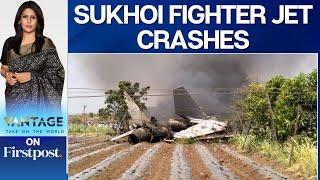 India's Sukhoi Fighter Jet Crashes in Nashik; Pilots Eject Safely | Vantage with Palki Sharma