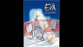 Eva the Evaluator: The Power of Story