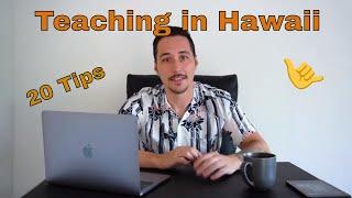 HOW TO GET A TEACHING JOB IN HAWAII VIDEO | 20 TIPS