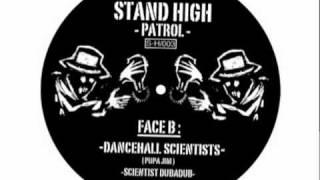 PUPAJIM / STAND HIGH PATROL - "Dancehall Scientists" 12"