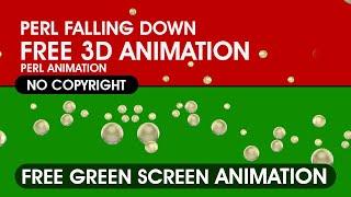 PERL FALLING DOWN 3D ANIMATION IN GREEN SCREEN