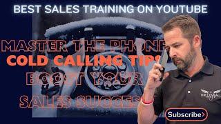 Cold Calling Tips: Master the Phone and Boost Your Sales Success @MyronGolden