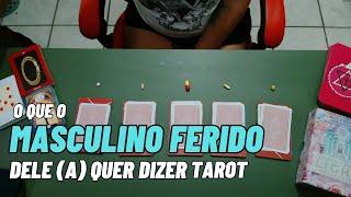 O que o masculino ferido dele(a) quer te dizer? Leitura de Tarot