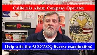 California ACO License test: Dont apply for a Alarm Company Operator  license before watching this!