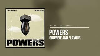 Flavour, Odumeje - Powers (Official Audio)