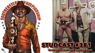 Studcast #381 - Three More Gone; First Video Studcast!