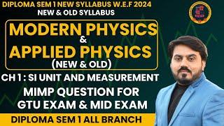 MODERN PHYSICS AND APPLIED PHYSICS  UNIT 1 MIMP QUESTION || SEM 1 PHYSICS MIMP QUESTION FOR GTU #gtu