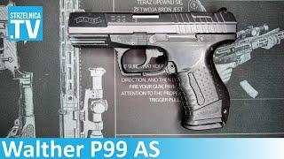 Walther P99 - Pistolet Bonda dla dzielnicowego