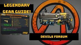 BORDERLANDS 3: THE DEVILS FORSUM LEGENDARY WEAPON AND FARMING REVIEW GUIDE