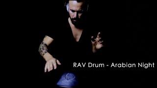 RAV Drum - Arabian Night