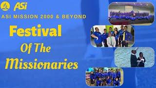 ASI Mission 2000 & Beyond | "The Walk of Freedom" | Festival of Missions