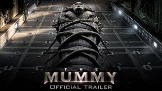 The Mummy - Official Trailer (HD)