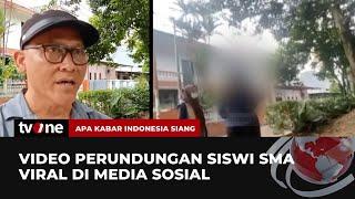 VIRAL! Video Perundungan Siswi SMA di Ciputat | AKIS tvOne