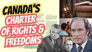 Canada's Charter of Rights and Freedoms: EXPLAINED