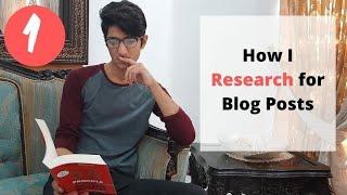 How to Write a Blog Post (Part 1 RESEARCH) Urdu/Hindi Tutorial