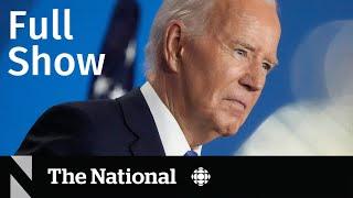 CBC News: The National | Biden drops out of U.S. presidential race