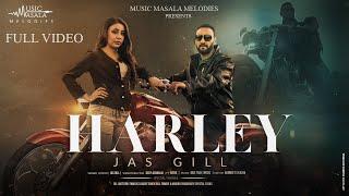 Harley (Full Video) | Jas Gill | New Punjabi Song 2021 |  Music Masala Melodies