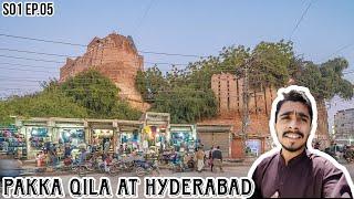 Pakka Qila At Hyderabad | Fort Area Hyderabad Sindh Pakistan | Fun with Murshid