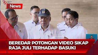 VIRAL! Raja Juli Potong Pembicaraan Menteri Basuki - iNews Siang 03/08