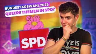 Wie queer ist die SPD wirklich? Ein Blick ins Wahlprogramm!   - Bundestagswahl 2025 I Queer4mat