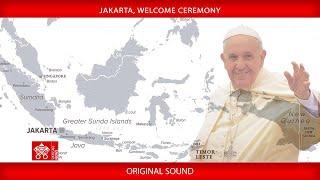 Jakarta, Welcome Ceremony, 4 September 2024, Pope Francis