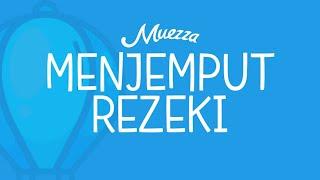 LAGU MOTIVASI UNTUK OJOL - MENJEMPUT REZEKI by MUEZZA (OST. WEBSERIES JAKET BIRU)