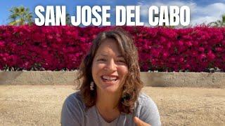 The REAL San Jose del Cabo | More Than Just a Tour