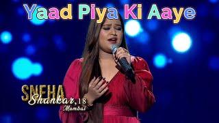 Sneha Shankar’s Soulful 'Yaad Piya Ki Aayi' Leaves Judges Speechless! - Indian Idol 15