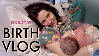 POSITIVE BIRTH VLOG ... fast labour & natural hospital delivery of a BIG baby!