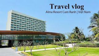 #06 | Alma Resort Cam Ranh | Weekend getaway