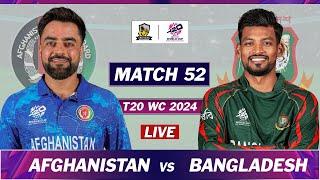 ICC T20 WORLD CUP 2024 : AFGHANISTAN vs BANGLADESH MATCH 52 LIVE COMMENTARY | AFG vs BD LIVE 9 OV