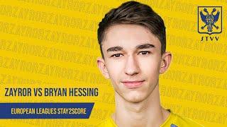 ZayroR vs Bryan Hessing Highlights | European Leagues Stay2Score | STVV
