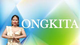 Ongkita/Arunika Borah /Dance Choreography/Shankuraj Konwar/ Tonmoy Krypton