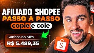 AFILIADO SHOPEE: GUIA COMPLETO PARA SER AFILIADO DA SHOPEE (Passo a Passo, Completo e Atualizado)