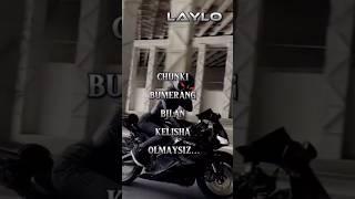 БУМЕРАНГ... #LAYLO.T.V